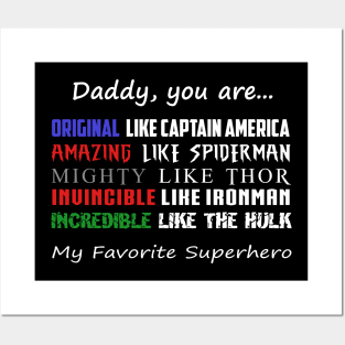 Daddy You Are My Favorite Superhero Posters and Art